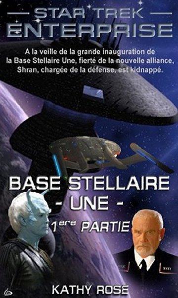 Base Stellaire Une (I).
