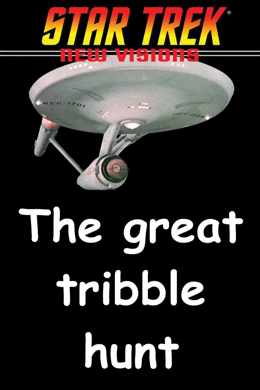 The great tribble hunt.