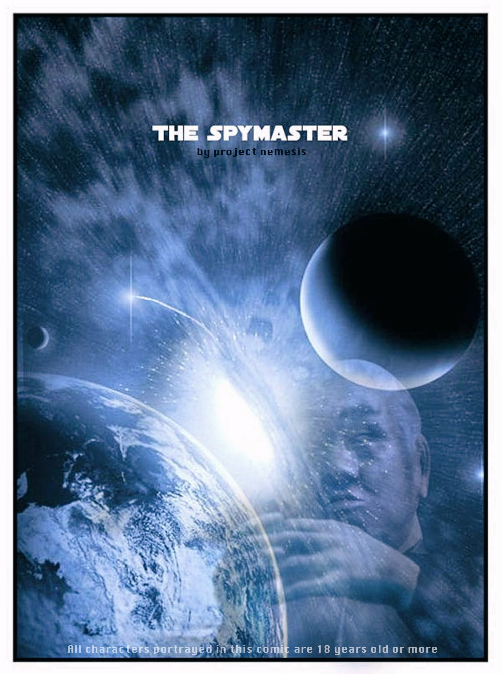The Spymaster.