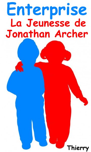 La Jeunesse de Jonathan Archer.