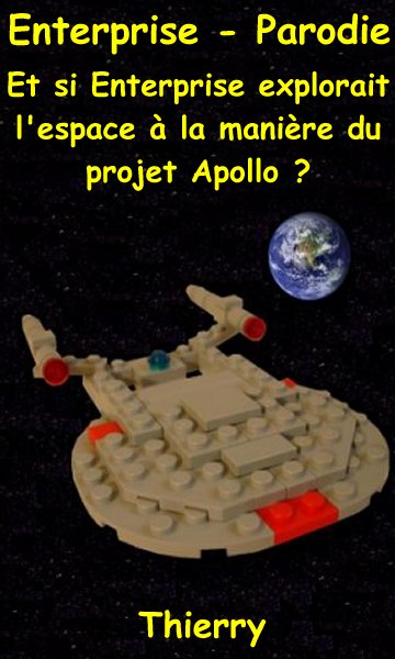 Et si Enterprise explorait l'espace  la manire du projet Apollo? .