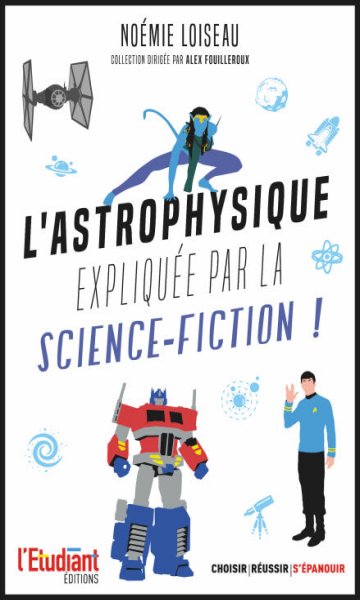 L'astrophysique explique par la Science Fiction !.
